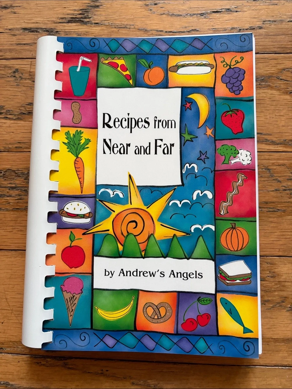 Cookbook - Recipes from Near and Far - by Andrew’s Angels